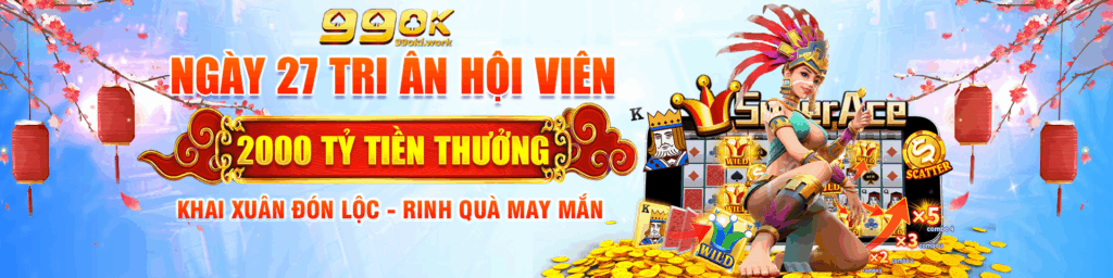 99Ok Ngay 27 Tri An Hoi Vien