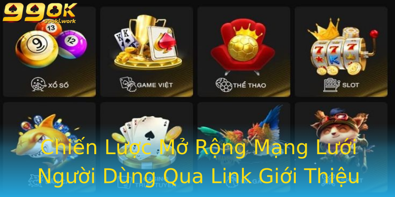 Chiến Lược Mở Rộng Mạng Lưới Người Dùng Qua Link Giới Thiệu