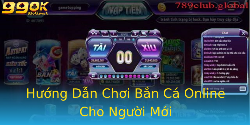 Hướng Dẫn Chơi Bắn Cá Online Cho Người Mới